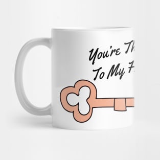 you're the key Mug